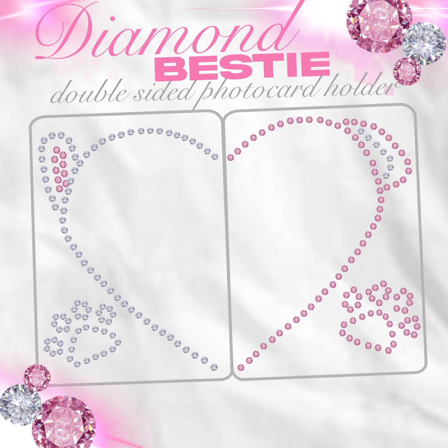 DIAMOND BESTIE acrylic photocard holder