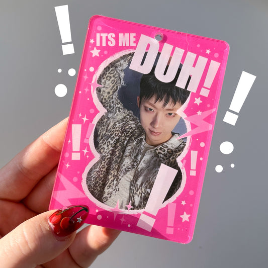 DUH! acrylic photocard holder